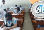 মাধ্যমিক শিক্ষায় ৩৩০০ কোটি টাকা দিচ্ছে বিশ্বব্যাংক