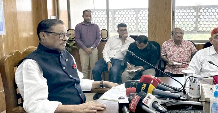 শিক্ষক ও শিক্ষার্থীদের আন্দোলন গভীরভাবে পর্যবেক্ষণ করছে সরকার: ওবায়দুল কাদের