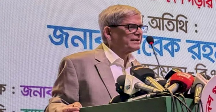 আমাদের নেতা শিগগিরই আমাদের মাঝে আসছেন : মির্জা ফখরুল
